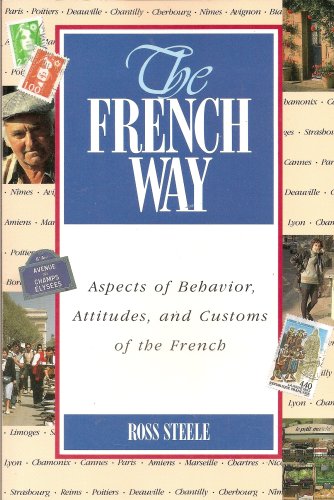 9780844214955: The French Way: Aspects of Behavior, Attitudes, and Customes of the French [Lingua Inglese]