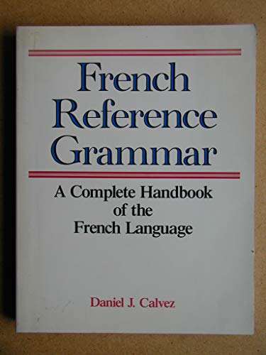 Imagen de archivo de French Reference Grammar a la venta por WorldofBooks