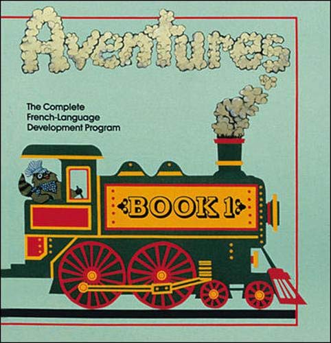 Imagen de archivo de Adventures: The Complete French-Language Development Program (French Edition) a la venta por SecondSale