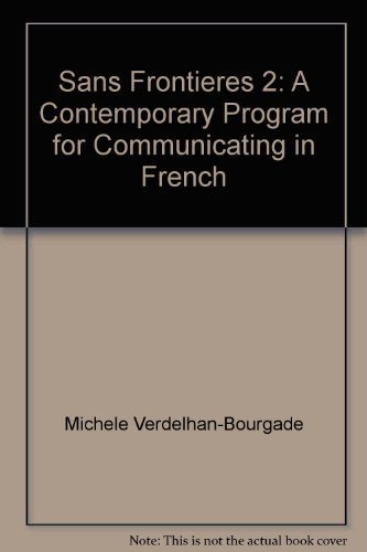 9780844216423: Sans Frontieres 2: A Contemporary Program for Communicating in French