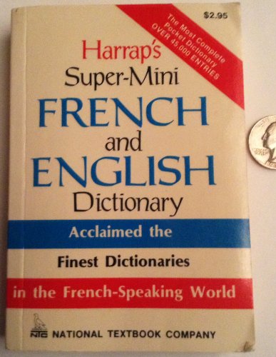 Beispielbild fr Harrap's Super-Mini French and English Dictionary zum Verkauf von Better World Books: West