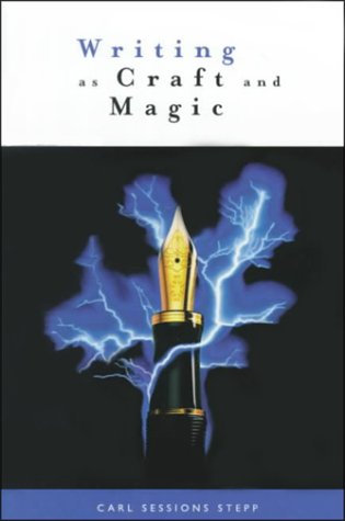 Imagen de archivo de Writing As Craft and Magic a la venta por SecondSale