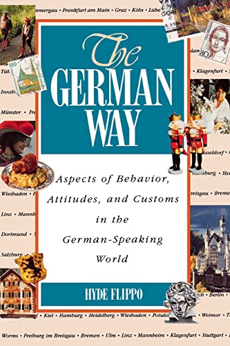 Beispielbild fr The German Way : Aspects of Behavior, Attitudes, and Customs in the German-Speaking World zum Verkauf von Gulf Coast Books