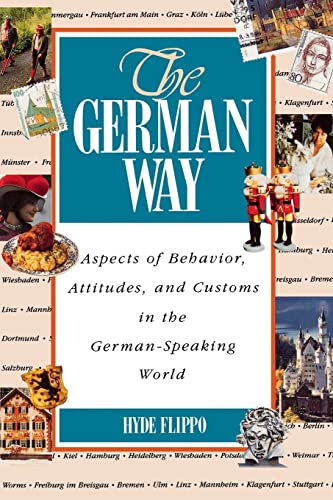 Stock image for The German Way : Aspects of Behavior, Attitudes, and Customs in the German-Speaking World for sale by Gulf Coast Books