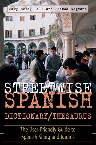 Beispielbild fr Streetwise Spanish Dictionary/Thesaurus zum Verkauf von SecondSale