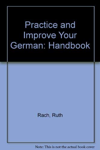 Stock image for Practice and Improve Your German: The Handbook for sale by Wonder Book