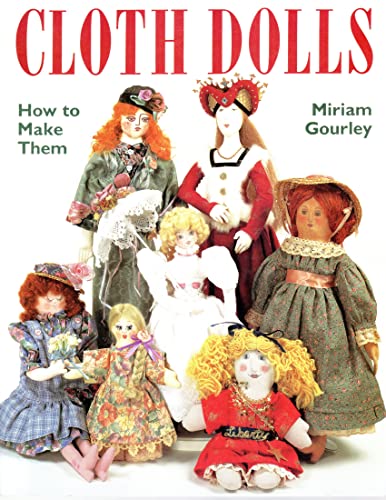 9780844226323: Cloth Dolls: How to Make Them