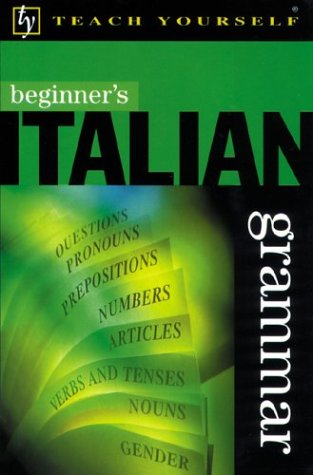 9780844226897: Teach Yourself Beginner's Italian Grammar (TY: Language Guides)