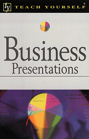 Beispielbild fr Business Presentations (Teach Yourself) zum Verkauf von Reuseabook