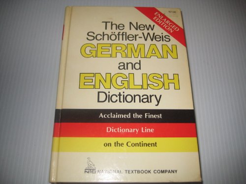 Stock image for New Schoffler-Weis German-English Dictionary for sale by Better World Books