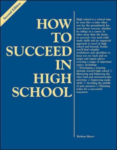 Stock image for How to Succeed in High School for sale by Better World Books