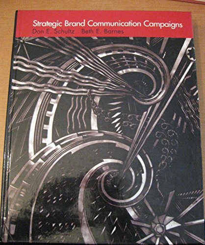 Stock image for Strategic Brand Communication Campaigns for sale by Better World Books: West