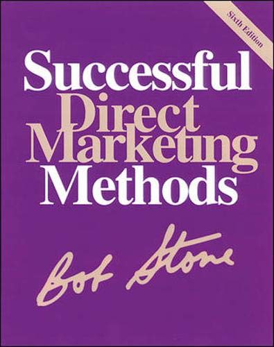 Successful Direct Marketing Methods - Stone, Bob