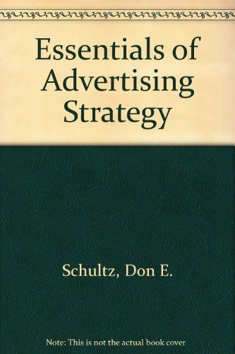 Stock image for Essentials of Advertising Strategy for sale by BookHolders