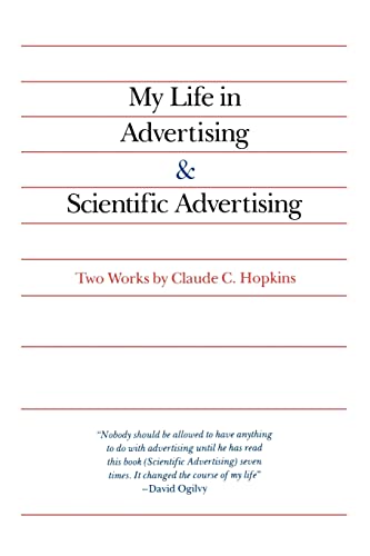 9780844231013: My Life in Advertising and Scientific Advertising (Advertising Age Classics Library)