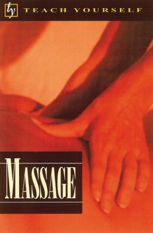 Stock image for Teach Yourself Massage for sale by Wonder Book