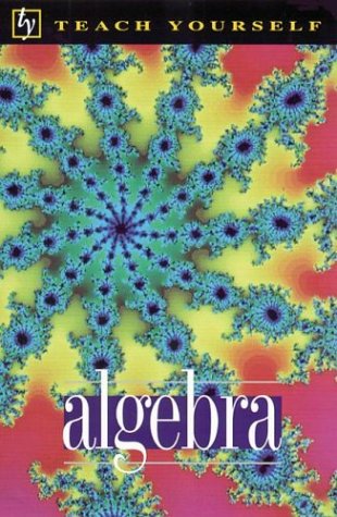 Beispielbild fr Teach Yourself Algebra zum Verkauf von Better World Books