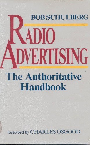 Radio Advertising : The Authoritative Handbook