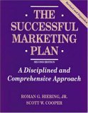 Imagen de archivo de The Successful Marketing Plan: A Disciplined and Comprehensive Approach a la venta por BookHolders