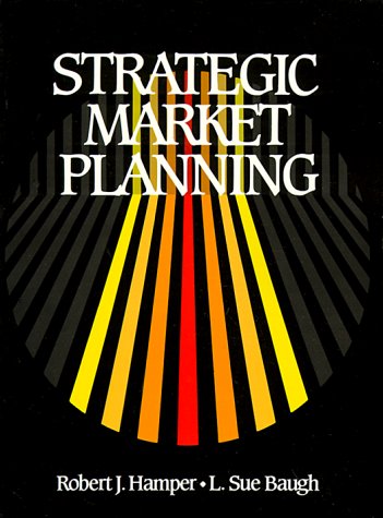 Beispielbild fr Strategic Market Planning zum Verkauf von Better World Books: West