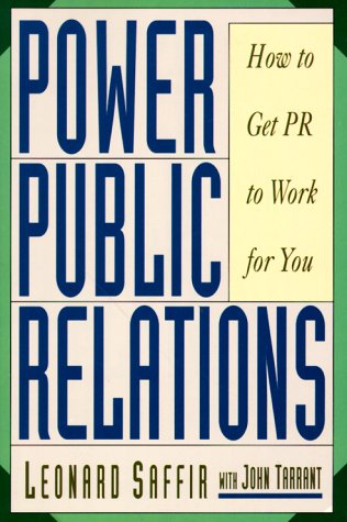 9780844232607: Power Public Relations: How to Get PR to Work for You