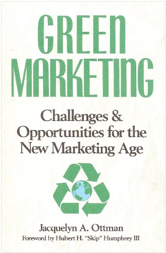 Stock image for Green Marketing : Challenges and Opportunities for the New Marketing Age for sale by Better World Books: West