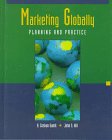 Beispielbild fr Marketing Globally: Planning and Practice zum Verkauf von HPB-Red