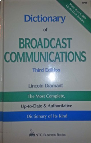 Beispielbild fr Dictionary of Broadcast Communications, third edition zum Verkauf von Bingo Books 2