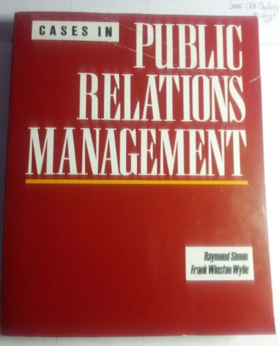 Beispielbild fr Cases in Public Relations Management zum Verkauf von Better World Books