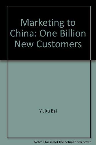 Beispielbild fr Marketing to China: One Billion New Customers zum Verkauf von medimops