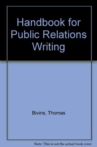 Imagen de archivo de Handbook for Public Relations Writing a la venta por Better World Books