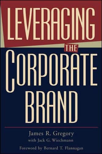 Stock image for Leveraging The Corporate Brand for sale by Wonder Book