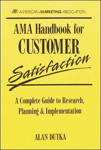9780844234540: AMA Handbook For Customer Satisfaction