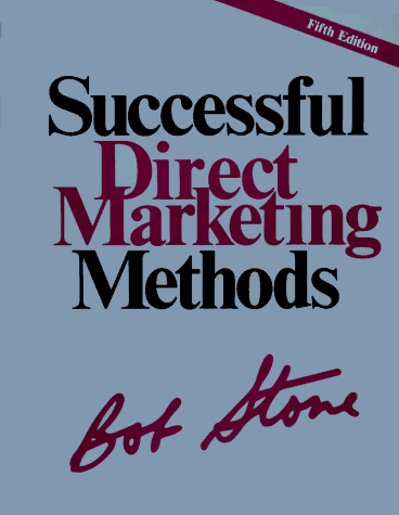 Stock image for Successful Direct Marketing Methods for sale by SecondSale