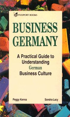 Imagen de archivo de Business Germany : A Practical Guide to Understanding German Business Culture a la venta por Better World Books
