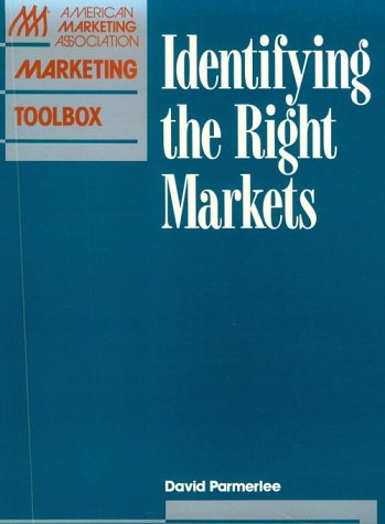 Stock image for Identifying the Right Markets for sale by Better World Books