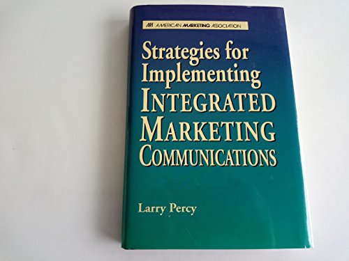 Strategies For Implementing Integrated Marketing C