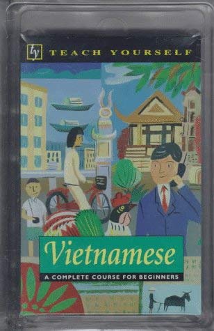 Vietnamese: A Complete Course for Beginners (Book & Tapes) (9780844235899) by Healy, Dana