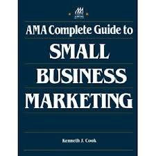 Imagen de archivo de AMA Guide to Small Business Marketing a la venta por Better World Books