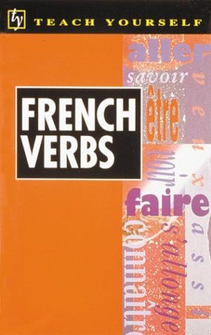 Stock image for Teach Yourself French Verbs for sale by ThriftBooks-Atlanta