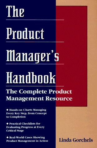 Imagen de archivo de The Product Manager's Handbook a la venta por More Than Words