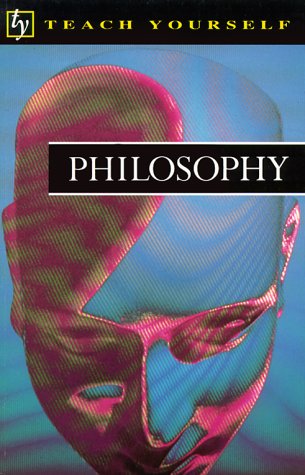 9780844236834: Philosophy (Teach Yourself)
