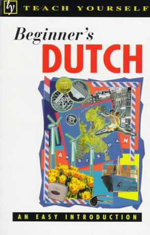 Stock image for Beginner's Dutch (Teach Yourself (McGraw-Hill)) for sale by AwesomeBooks