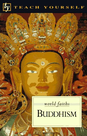 Imagen de archivo de Teach Yourself Buddhism (World Faiths Series) a la venta por SecondSale