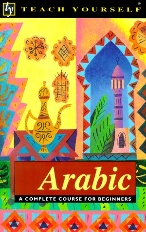 9780844237510: Arabic (Teach Yourself)