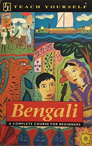 Stock image for Bengali: A Complete Course for Beginners (Teach Yourself) for sale by Decluttr