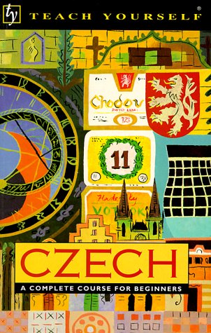 Stock image for Teach Yourself Czech: A Complete Course for Beginners(Teach Yourself) for sale by SecondSale