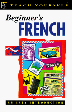Stock image for Teach Yourself Beginner's French (Teach Yourself (McGraw-Hill)) for sale by Wonder Book