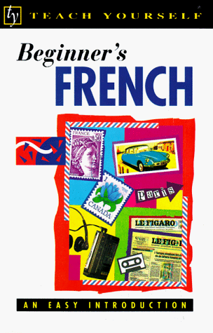 9780844237671: Beginner's French (Teach Yourself Books)