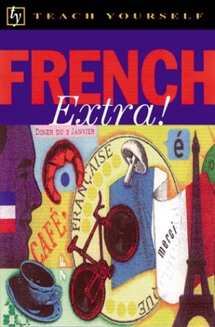 9780844237718: Teach Yourself French Extra!